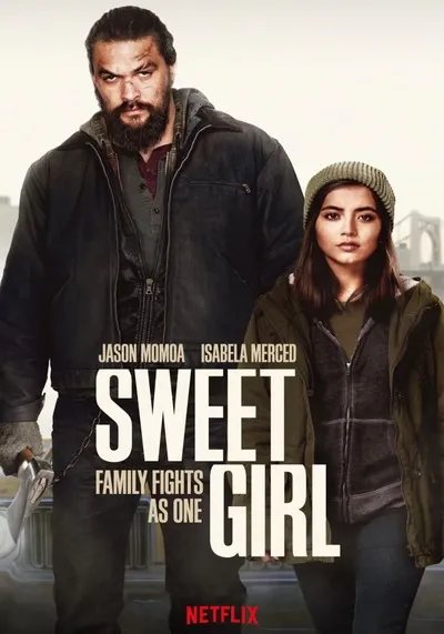 สวีทเกิร์ล (Sweet Girl) 2021