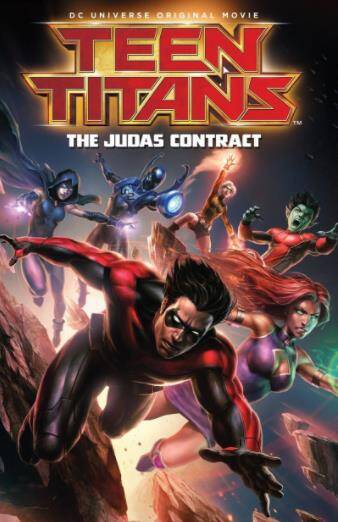 ทีนไททั่นส์ (Teen Titans The Judas Contract) 2017