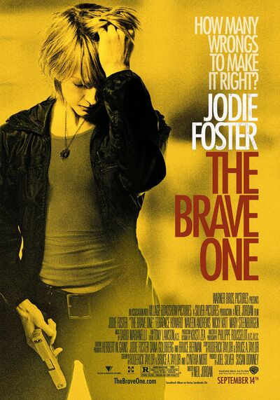 เดอะ เบรฟ วัน หัวใจเธอต้องกล้า (The Brave One) 2007