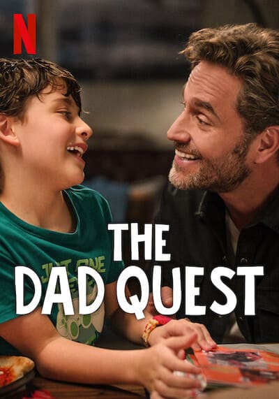 The Dad Quest ภารกิจคุณพ่อ (2025)