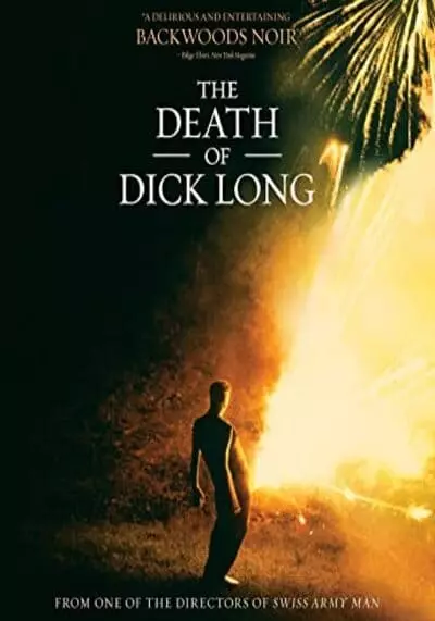 ปริศนาการตาย ของนายดิ๊กลอง (The death of dick long) 2019