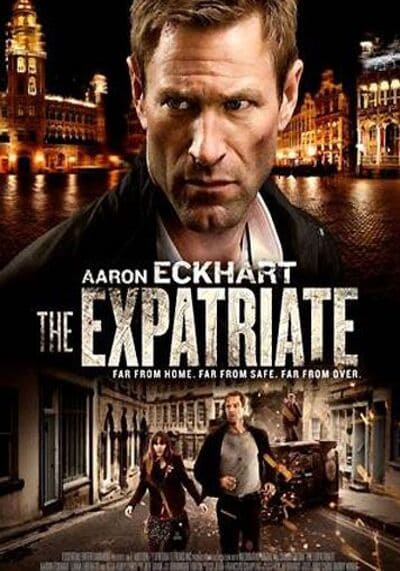 ฆ่าข้ามโลก (The Expatriate) 2012