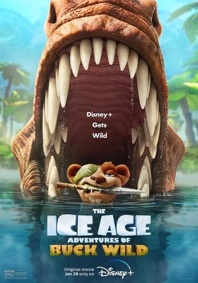 ไอซ์ เอจ ภาค 6 การผจญภัยของบั๊คไวด์ (The Ice Age Adventures of Buck Wild) 2022