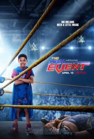 หนุ่มน้อยเจ้าสังเวียน WWE (The Main Events) 2020