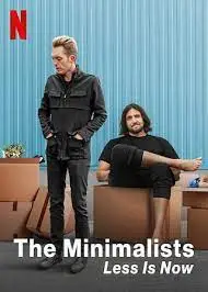 มินิมอลลิสม์ ถึงเวลามักน้อย (The Minimalists Less Is Now) 2021