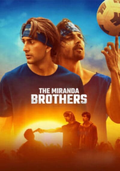 The Miranda Brothers (2024)