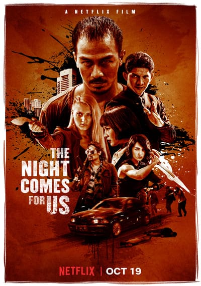 ค่ำคืนแห่งการไล่ล่า (The Night Comes for Us) 2018