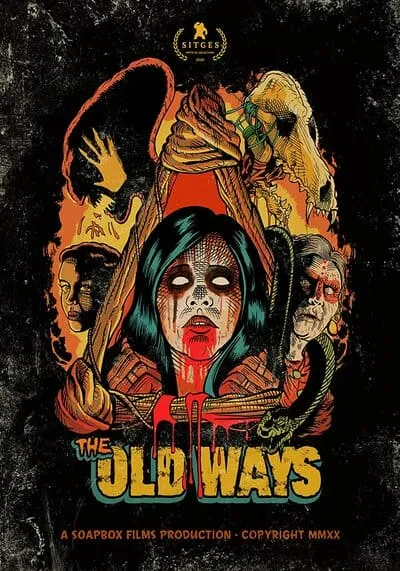 วิถีหลอน ดับวิญญาณ (The Old Ways) 2020