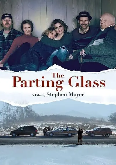 แก้วพรากจากกัน (The Parting Glass) 2018
