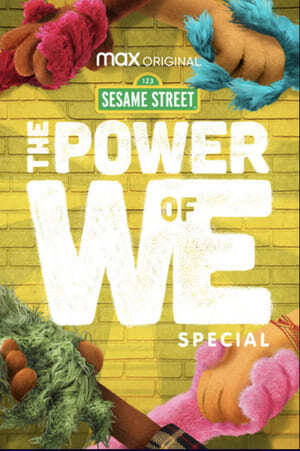 The Power of We A Sesame Street Special 2020