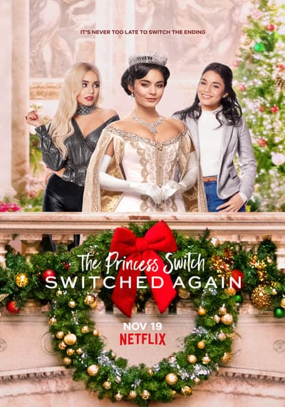 เดอะ พริ้นเซส สวิตช์ ภาค 2 สลับแล้วสลับอีก (The Princess Switch 2 Switched Again) 2020