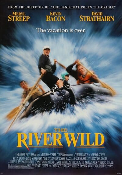 สายน้ำเหนือนรก (The River Wild) 1994