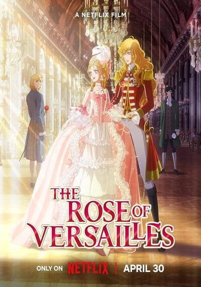 The Rose of Versailles กุหลาบแวร์ซายส์ (2025)