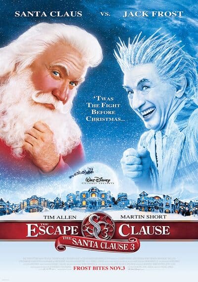ซานตาคลอส อิทธิฤทธิ์ปีศาจคริสต์มาส ภาค 3 (The Santa Clause 3 The Escape Clause) 2006