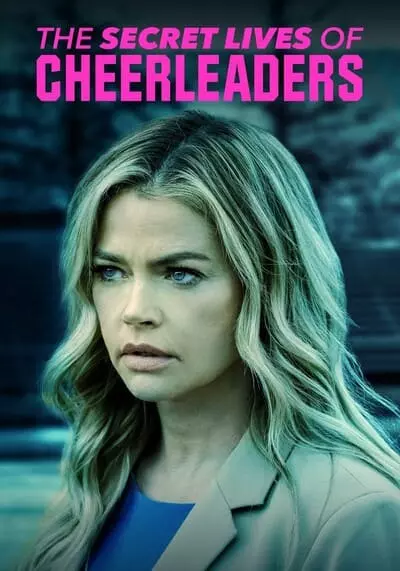 ความลับของชีวิตเชียร์ลีดเดอร์ (The Secret Lives of Cheerleaders) 2019