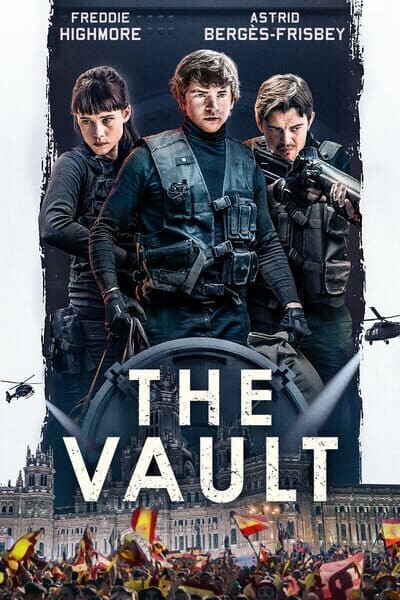 หยุดโลกปล้น (The Vault) 2021