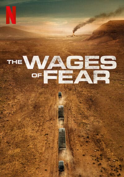 The Wages of Fear 2024