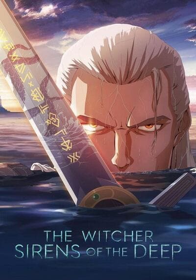 The Witcher Sirens of the Deep เดอะ วิทเชอร์ นักล่าจอมอสูร ไซเรนแห่งทะเลลึก (2025)