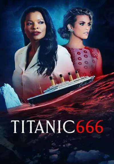 ไททานิค 666 (Titanic 666) 2022