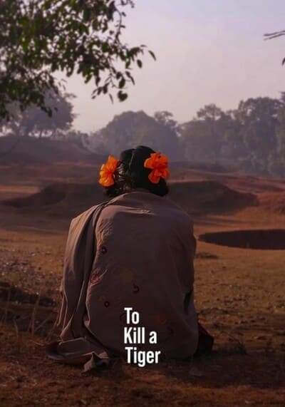 เมื่อต้องฆ่าเสือ (To Kill a Tiger) 2024