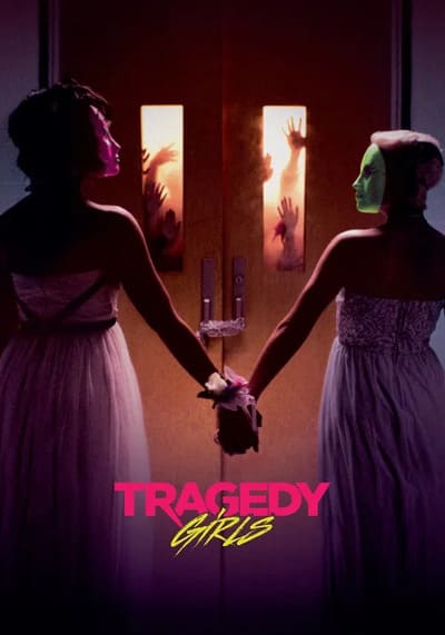 Tragedy Girls สองสาวซ่าส์ ฆ่าเรียกไลค์ (2017)