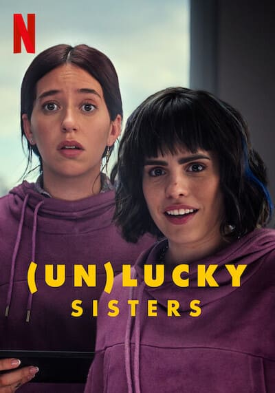 โชค(ไม่)ดี พี่กับน้อง (Un)lucky Sisters 2024