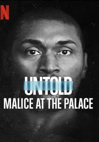 ตะลุมบอนที่เดอะพาเลซ (Untold Malice at the Palace) 2021