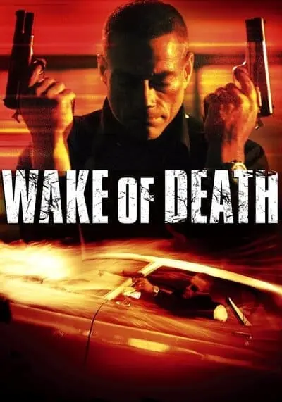 คนมหากาฬล้างพันธุ์เจ้าพ่อ (Wake of Death) 2004