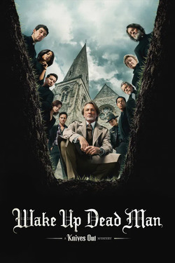 Wake Up Dead Man A Knives Out Mystery ฆาตกรรมหรรษา ใครฆ่าคนบาป (2025) พากย์ไทย
