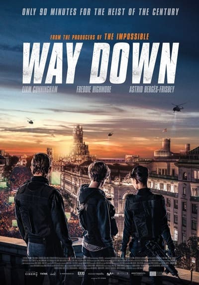 หยุดโลกปล้น (Way Down) 2021