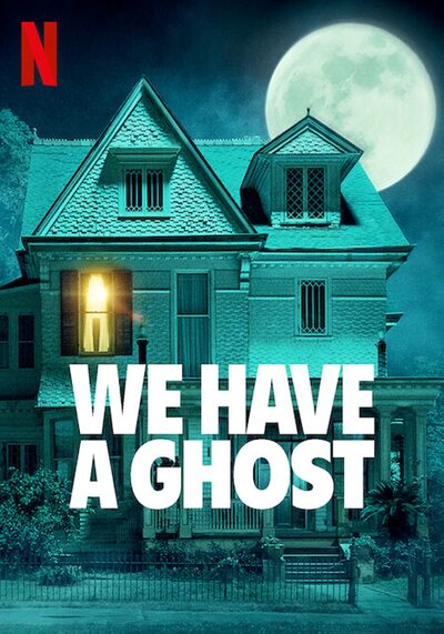 บ้านนี้ผีป่วน (We Have a Ghost) 2023