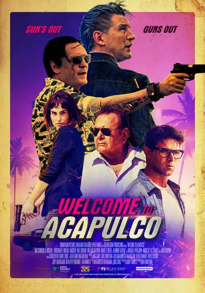 ยินดีต้อนรับสู่ อะคาปูลโก (Welcome to Acapulco) 2019