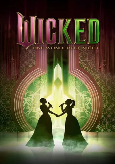Wicked One Wonderful Night (2025)